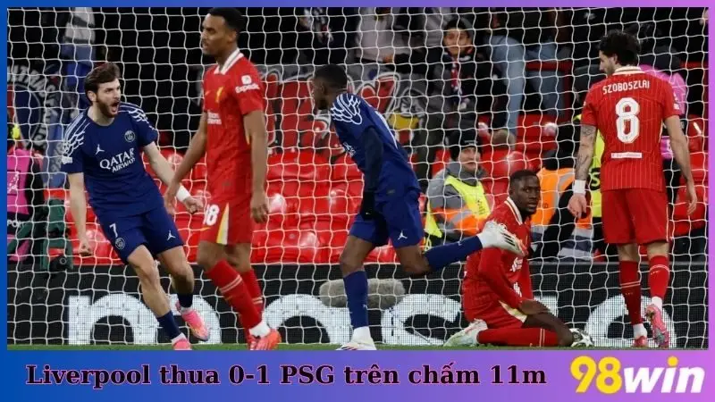 Liverpool thua nghiệt ngã trước PSG trên chấm luân lưu