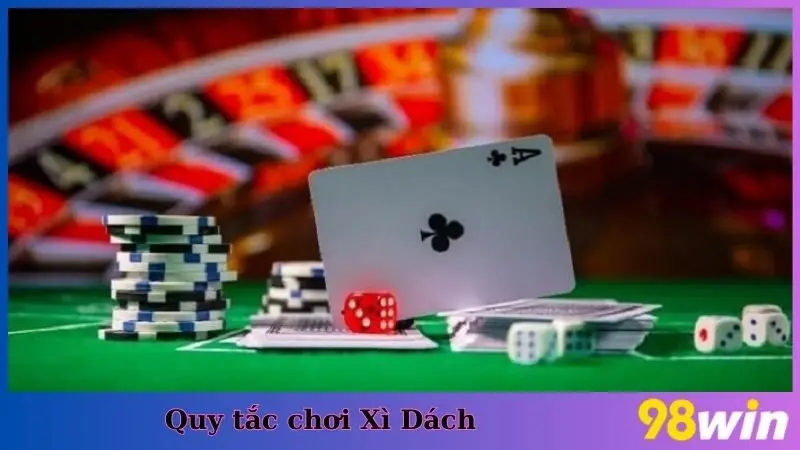 Quy tắc chơi Xì Dách
