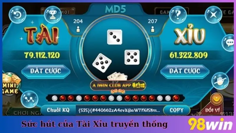 Sức hút của Tài Xỉu truyền thống