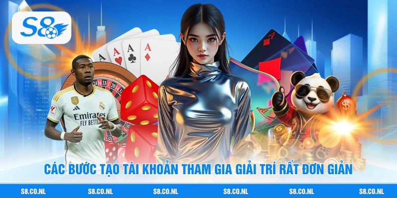  Các bước tạo tài khoản tham gia giải trí rất đơn giản